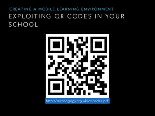 M A K I N G Y O U R M AT E R I A L S M O B I L E
F R I E N D LY W I T H Q R C O D E S
 