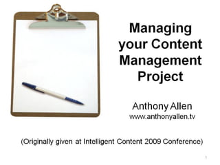Managing Your Content Management Project