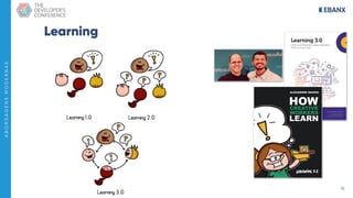 15
A
B
O
R
D
A
G
E
N
S
M
O
D
E
R
N
A
S
Learning
 