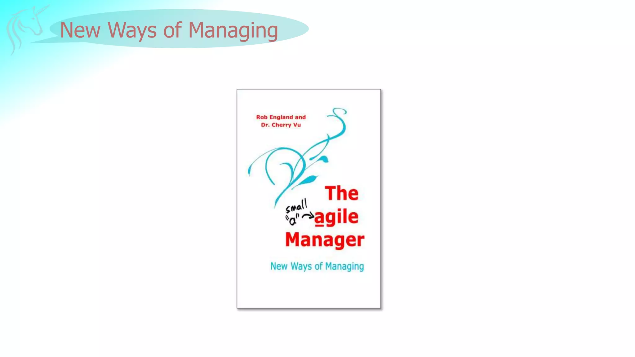 New Ways of Managing
 