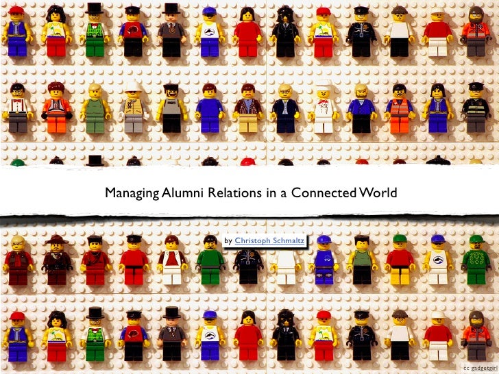 Managing Alumni Relations in a Connected World                  by Christoph Schmaltz                                     ...