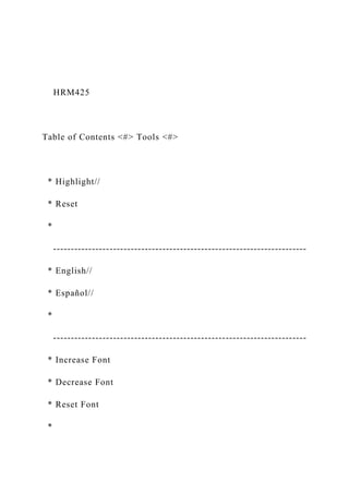 HRM425
Table of Contents <#> Tools <#>
* Highlight//
* Reset
*
------------------------------------------------------------------------
* English//
* Español//
*
------------------------------------------------------------------------
* Increase Font
* Decrease Font
* Reset Font
*
 
