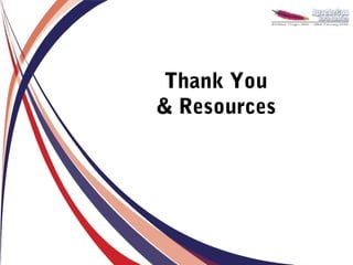 Thank You
& Resources
 