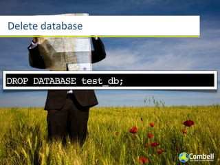 Delete	
  database



DROP DATABASE test_db;
 