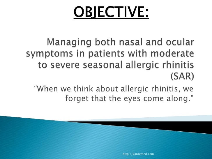 Managing both nasal and ocular symptoms in patients
