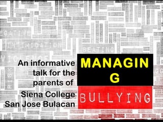Managing bullying