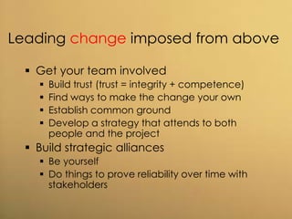 Changed Inside Managing change inside and out | PPTX
