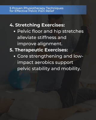 Managing Chronic Pelvic Pain: Effective Physiotherapy Approaches and ...
