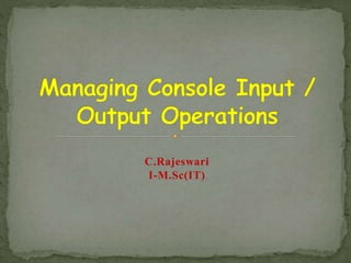Managing console input | PPT