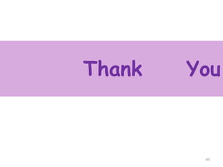 Thank   You



         60
 