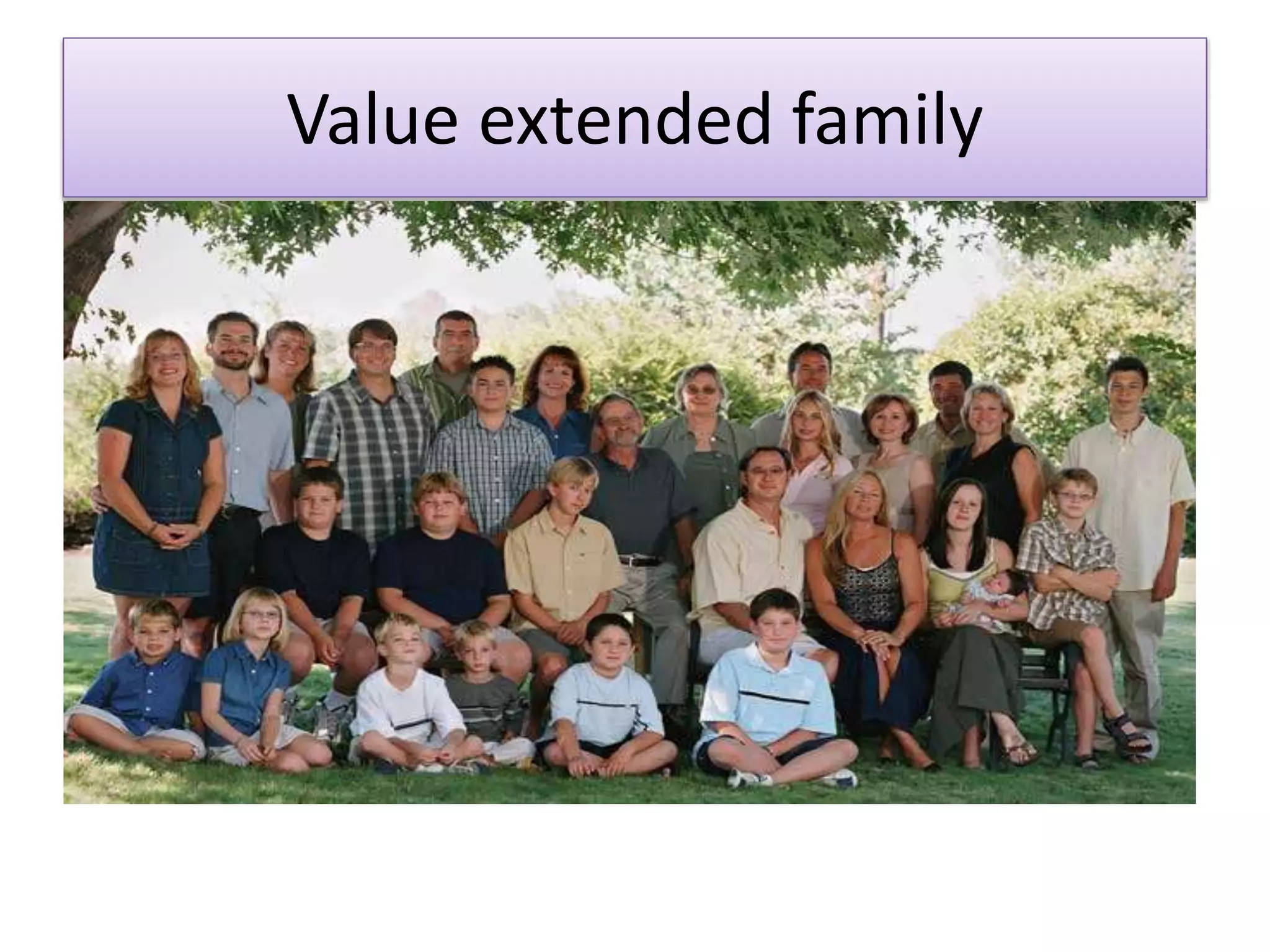 Value extended family
 
