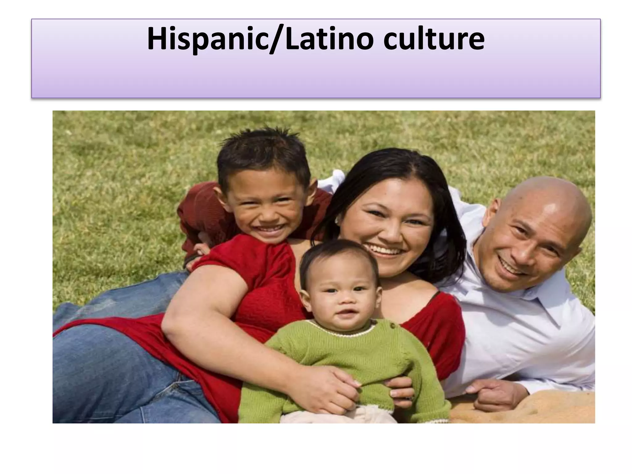 Hispanic/Latino culture
 