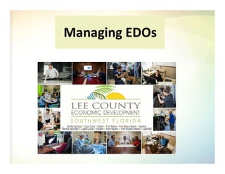 Managing EDOs
 