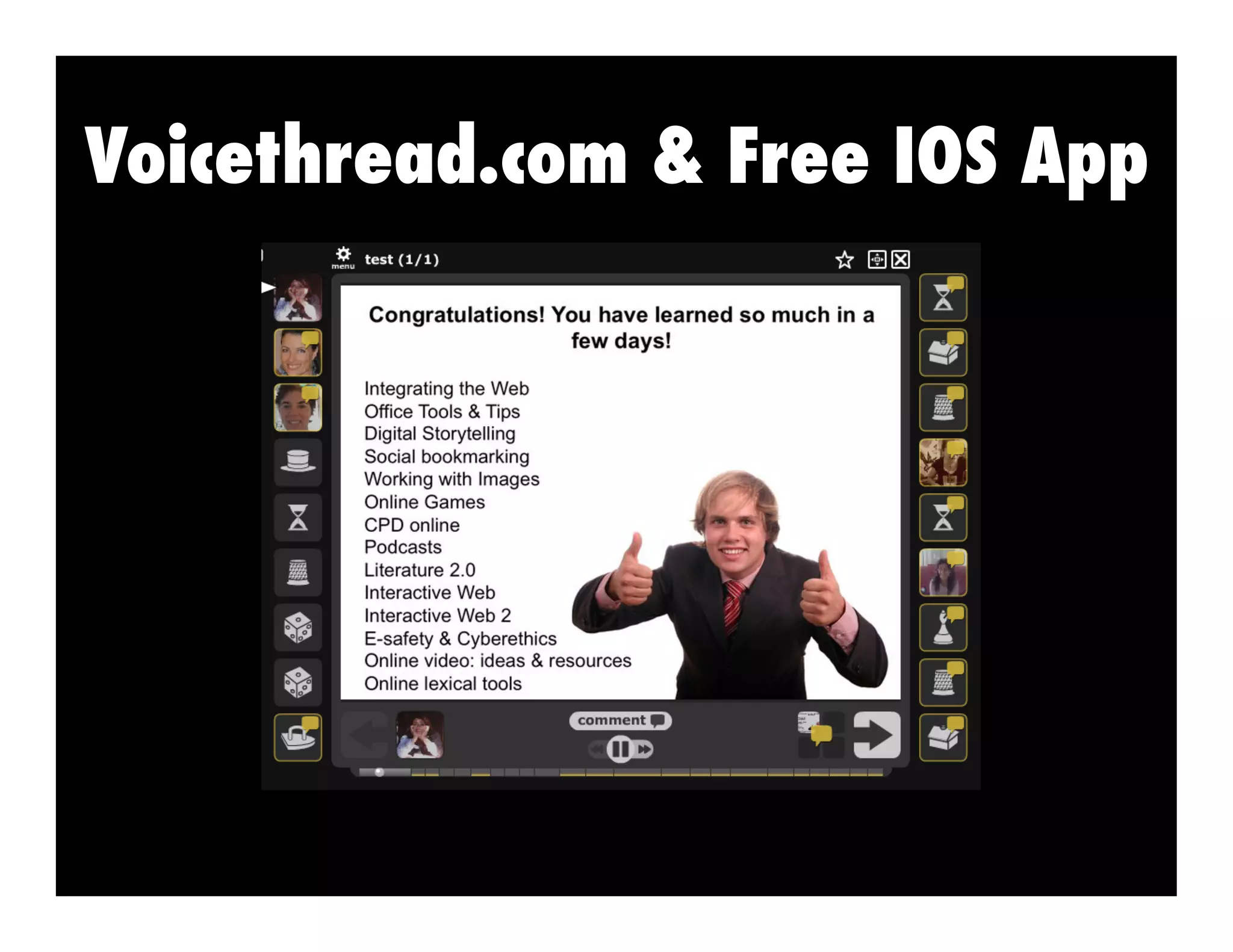 Voicethread.com & Free IOS App

 