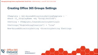 O365Engage17 - Managing exchange online using power shell, tips ...