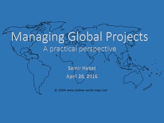 Managing global projects | PPTX