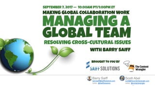 Managing a Global Team: Resolving Cross-Cultural Issues