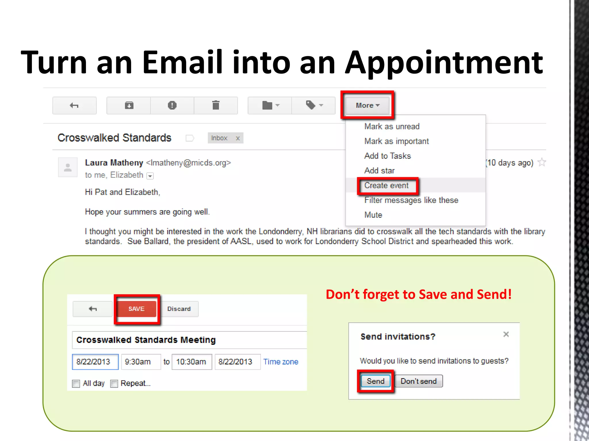 Don’t forget to Save and Send!
 