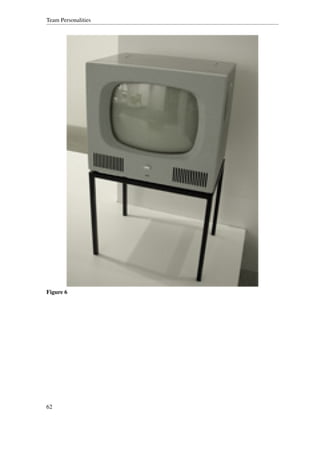 Team Personalities




Figure 6




62
 