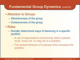 Fundamental Group Dynamics  (cont’d) <ul><li>Attraction to Groups </li></ul><ul><ul><li>Attractiveness of the group </li><...