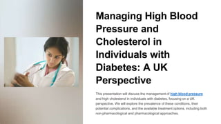 Managing High Blood Pressure and Cholesterol in Individuals with ...