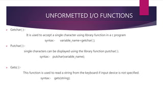 Managing input and output operations in c | PPTX | Programming ...