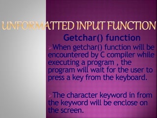 Managing input and output operation in c | PPT