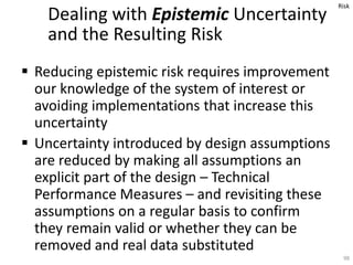 Managing in the presence of uncertainty Slide 98