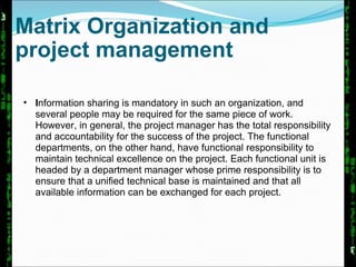 Matrix Organization and project management ,[object Object]