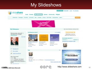 My Slideshows http://www.slideshare.com  