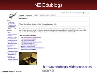 NZ Edublogs http://nzedublogs.wikispaces.com/   