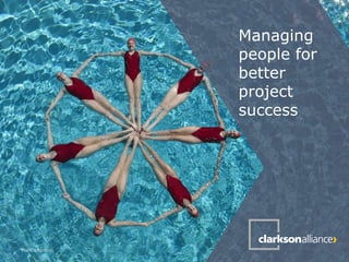 Managing
people for
better
project
success
#be2campoxon
 