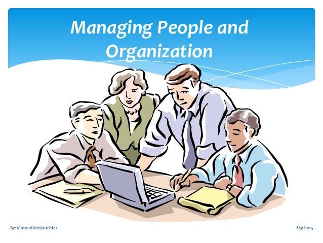 Managing peoples &amp; organizations(part1)