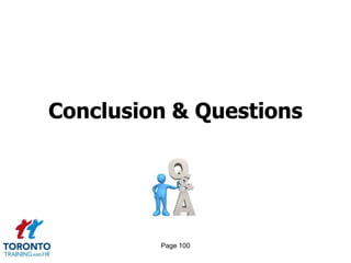 Conclusion & Questions




         Page 100
 