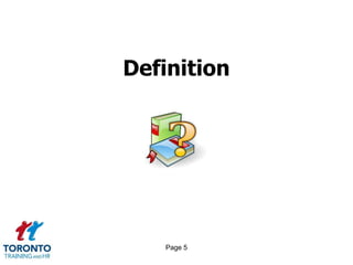 Definition




   Page 5
 