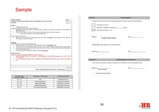 Sample
24
© i-HR Consulting Sdn Bhd & Rajeswari Karupiah & Co.
 
