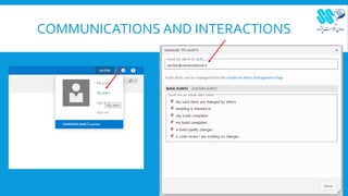 COMMUNICATIONS AND INTERACTIONS
 