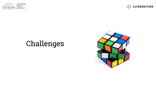 Challenges
 
