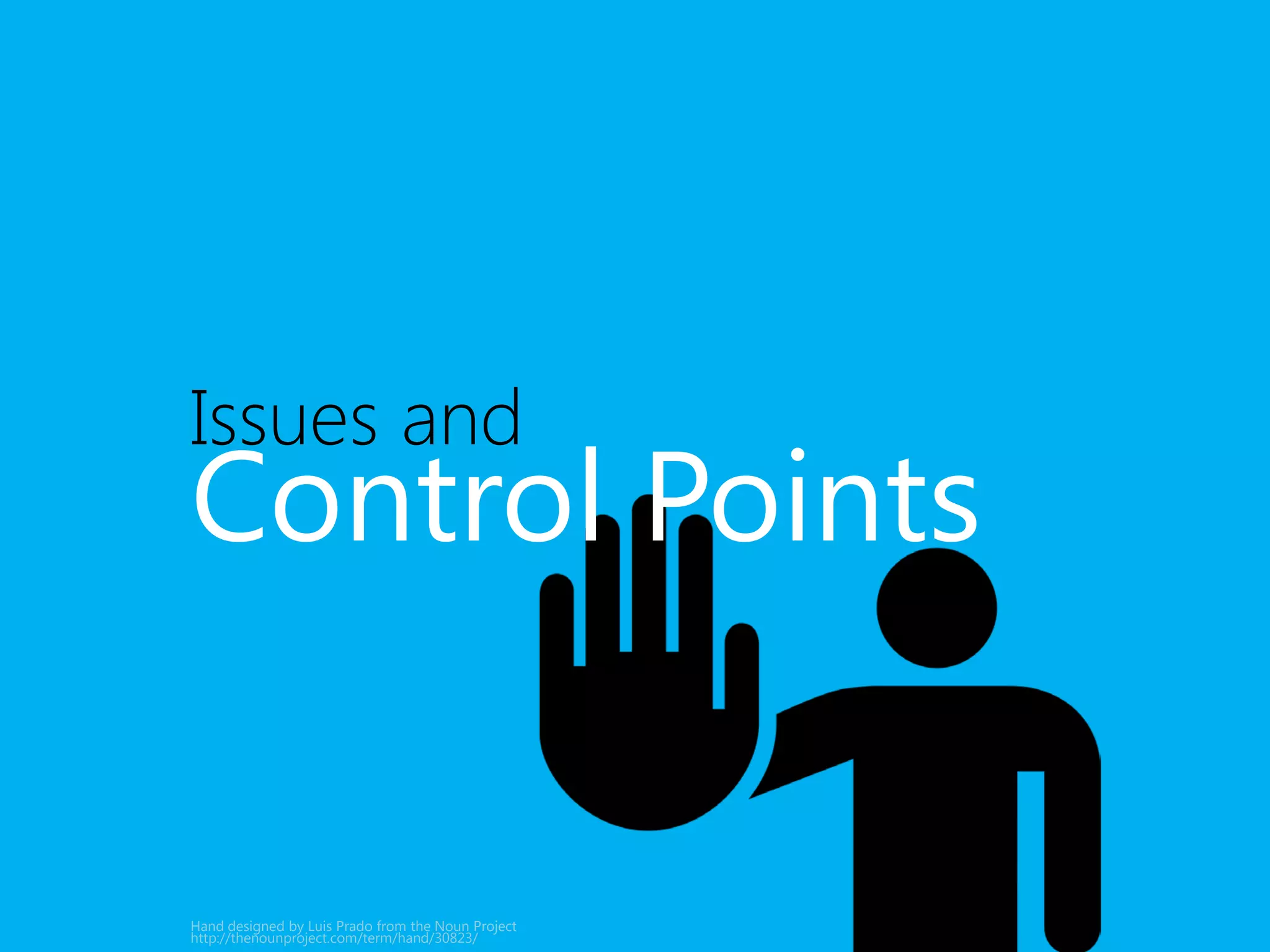 Issues and 
Control Points 
• Using Third Parties 
• Expense Reimbursement 
• Events and Hospitality 
• Other Key Areas 
 