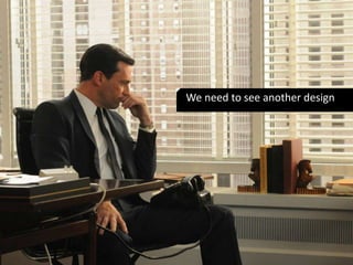 We need to see another design 
 