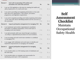 Self
Assessment
Checklist
Maintain
Occupational
Safety Health
 