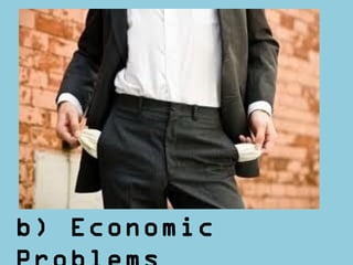 b) Economic
 