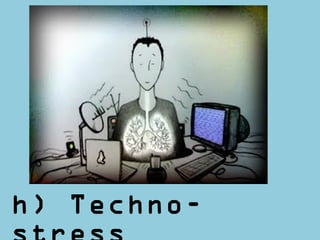h) Techno-
 