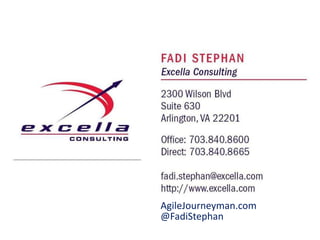 AgileJourneyman.com
@FadiStephan
 