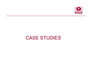 CASE STUDIES
 