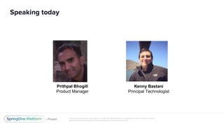 Unless otherwise indicated, these slides are © 2013-2017 Pivotal Software, Inc. and licensed under a Creative Commons
Attr...