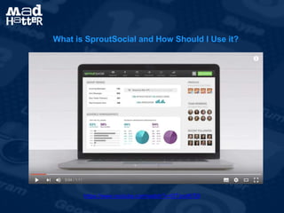 What is SproutSocial and How Should I Use it?
https://www.youtube.com/watch?v=f2TzodfdTj8
 