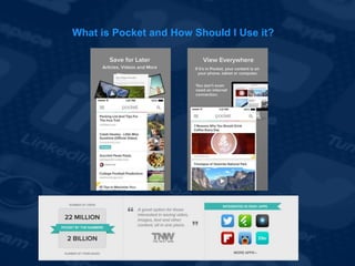 What is Pocket and How Should I Use it?
 