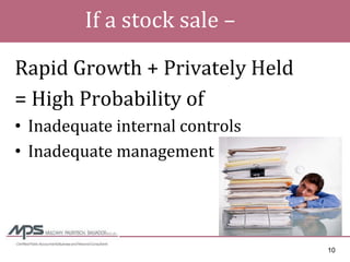 Managing Through The Downturn - Enhancing the Seller\'s Financial Statement Credibility