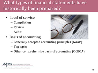 Managing Through The Downturn - Enhancing the Seller\'s Financial Statement Credibility